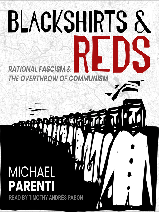 Title details for Blackshirts and Reds by Michael Parenti - Wait list